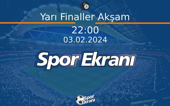 03 Şubat 2024 Snooker Almanya Masters - Yarı Finaller Akşam  Hangi Kanalda Saat Kaçta Yayınlanacak?