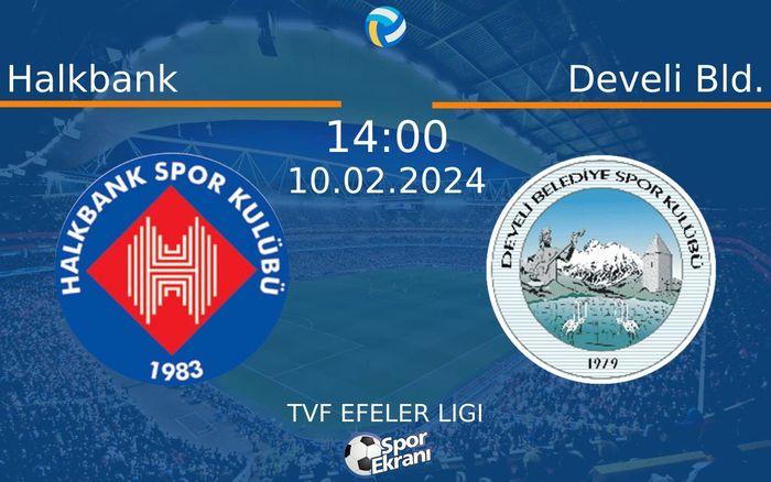10 Şubat 2024 Halkbank vs Develi Bld. maçı Hangi Kanalda Saat Kaçta Yayınlanacak?