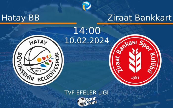 10 Şubat 2024 Hatay BB vs Ziraat Bankkart maçı Hangi Kanalda Saat Kaçta Yayınlanacak? 10 Şubat 2024 Hatay BB vs Ziraat Bankkart maçı Hangi Kanalda Saat Kaçta Yayınlanacak?