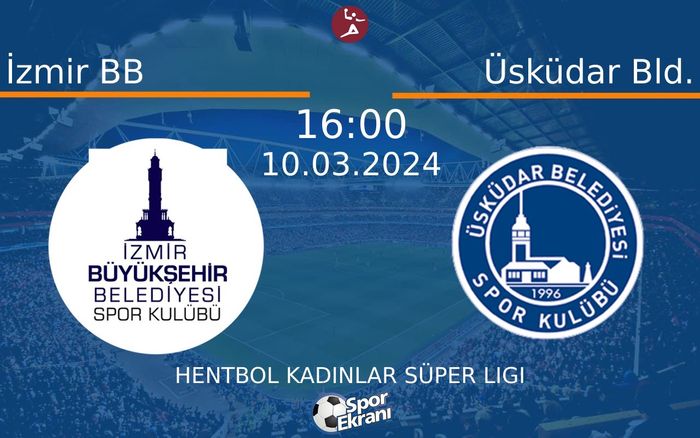 10 Mart 2024 İzmir BB vs Üsküdar Bld. maçı Hangi Kanalda Saat Kaçta Yayınlanacak?