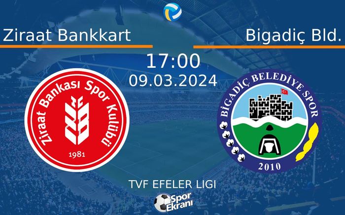 09 Mart 2024 Ziraat Bankkart vs Bigadiç Bld. maçı Hangi Kanalda Saat Kaçta Yayınlanacak? 09 Mart 2024 Ziraat Bankkart vs Bigadiç Bld. maçı Hangi Kanalda Saat Kaçta Yayınlanacak?