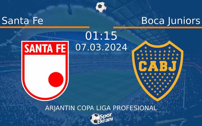 07 Mart 2024 Santa Fe vs Boca Juniors maçı Hangi Kanalda Saat Kaçta Yayınlanacak? 07 Mart 2024 Santa Fe vs Boca Juniors maçı Hangi Kanalda Saat Kaçta Yayınlanacak?