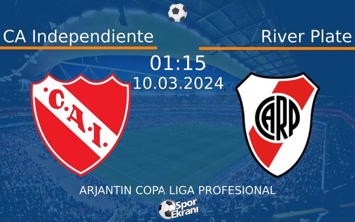 10 Mart 2024 CA Independiente vs River Plate maçı Hangi Kanalda Saat Kaçta Yayınlanacak? 10 Mart 2024 CA Independiente vs River Plate maçı Hangi Kanalda Saat Kaçta Yayınlanacak?