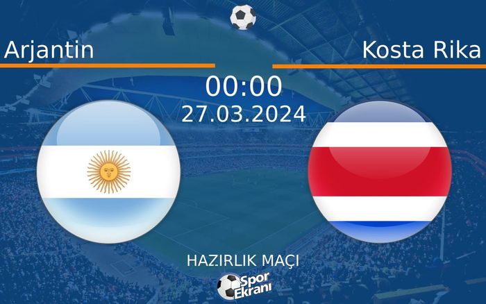 27 Mart 2024 Arjantin vs Kosta Rika maçı Hangi Kanalda Saat Kaçta Yayınlanacak?