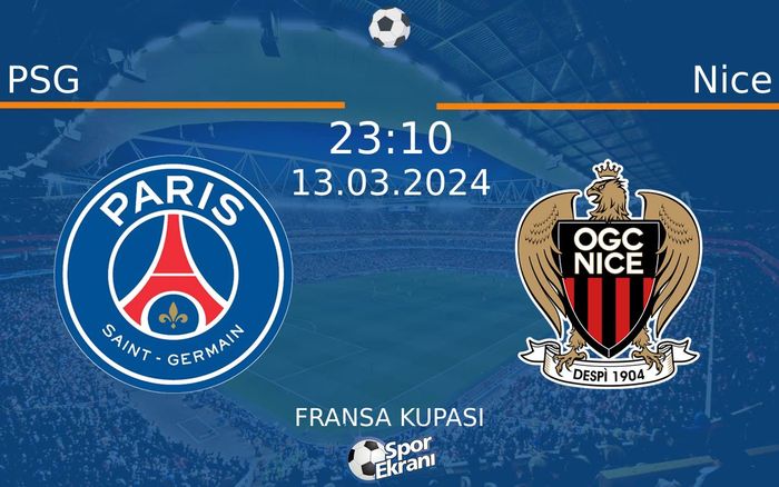 13 Mart 2024 PSG vs Nice maçı Hangi Kanalda Saat Kaçta Yayınlanacak?