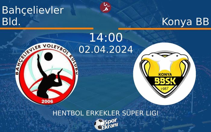 02 Nisan 2024 Bahçelievler Bld. vs Konya BB maçı Hangi Kanalda Saat Kaçta Yayınlanacak? 02 Nisan 2024 Bahçelievler Bld. vs Konya BB maçı Hangi Kanalda Saat Kaçta Yayınlanacak?