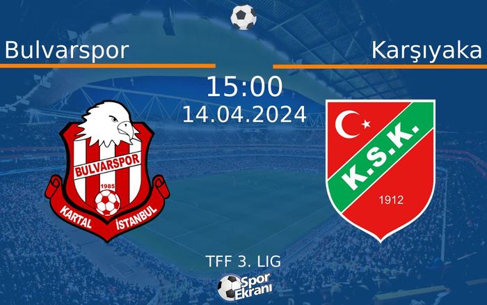 14 Nisan 2024 Bulvarspor vs Karşıyaka maçı Hangi Kanalda Saat Kaçta Yayınlanacak? 14 Nisan 2024 Bulvarspor vs Karşıyaka maçı Hangi Kanalda Saat Kaçta Yayınlanacak?