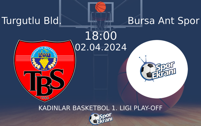 02 Nisan 2024 Turgutlu Bld. vs Bursa Ant Spor maçı Hangi Kanalda Saat Kaçta Yayınlanacak? 02 Nisan 2024 Turgutlu Bld. vs Bursa Ant Spor maçı Hangi Kanalda Saat Kaçta Yayınlanacak?