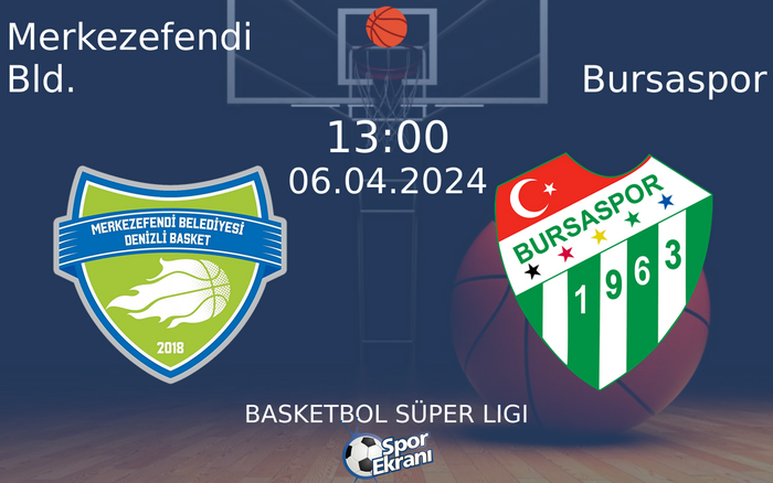 06 Nisan 2024 Merkezefendi Bld. vs Bursaspor maçı Hangi Kanalda Saat Kaçta Yayınlanacak? 06 Nisan 2024 Merkezefendi Bld. vs Bursaspor maçı Hangi Kanalda Saat Kaçta Yayınlanacak?