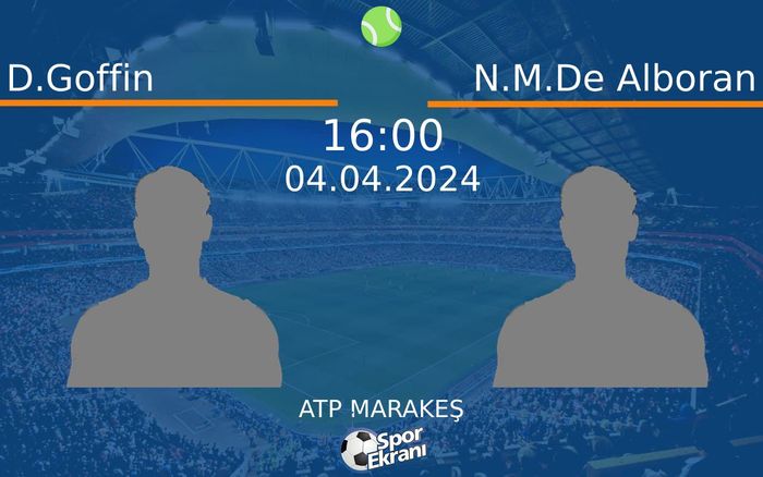 04 Nisan 2024 D.Goffin vs N.M.De Alboran maçı Hangi Kanalda Saat Kaçta Yayınlanacak? 04 Nisan 2024 D.Goffin vs N.M.De Alboran maçı Hangi Kanalda Saat Kaçta Yayınlanacak?