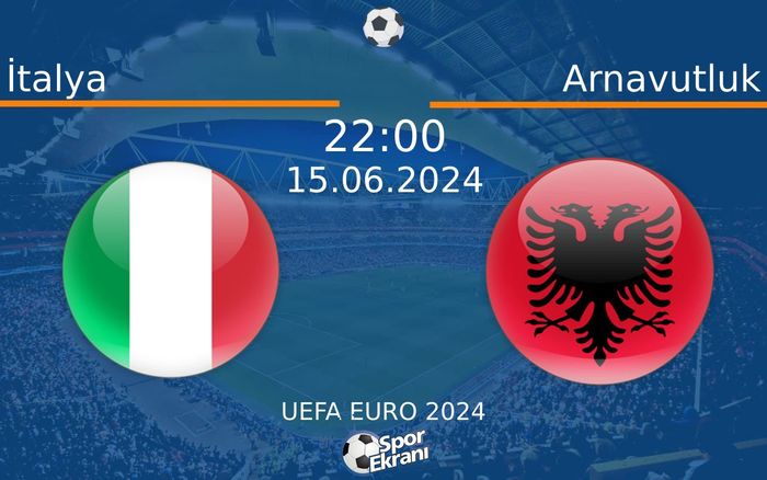 15 Haziran 2024 İtalya vs Arnavutluk maçı Hangi Kanalda Saat Kaçta Yayınlanacak?