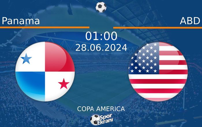 28 Haziran 2024 Panama vs ABD maçı Hangi Kanalda Saat Kaçta Yayınlanacak?