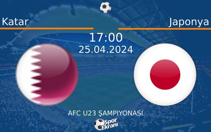 25 Nisan 2024 Katar vs Japonya maçı Hangi Kanalda Saat Kaçta Yayınlanacak?