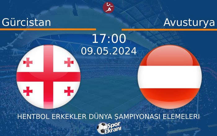 09 Mayıs 2024 Gürcistan vs Avusturya maçı Hangi Kanalda Saat Kaçta Yayınlanacak?