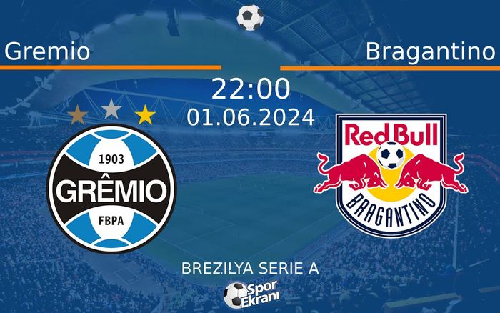 01 Haziran 2024 Gremio vs Bragantino maçı Hangi Kanalda Saat Kaçta Yayınlanacak? 01 Haziran 2024 Gremio vs Bragantino maçı Hangi Kanalda Saat Kaçta Yayınlanacak?