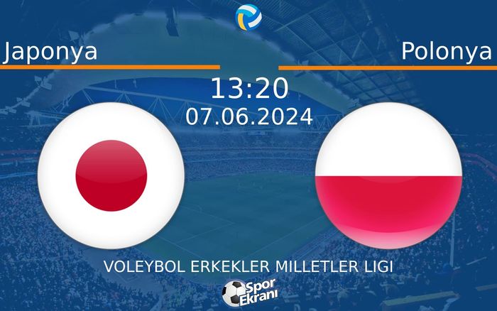 07 Haziran 2024 Japonya vs Polonya maçı Hangi Kanalda Saat Kaçta Yayınlanacak?