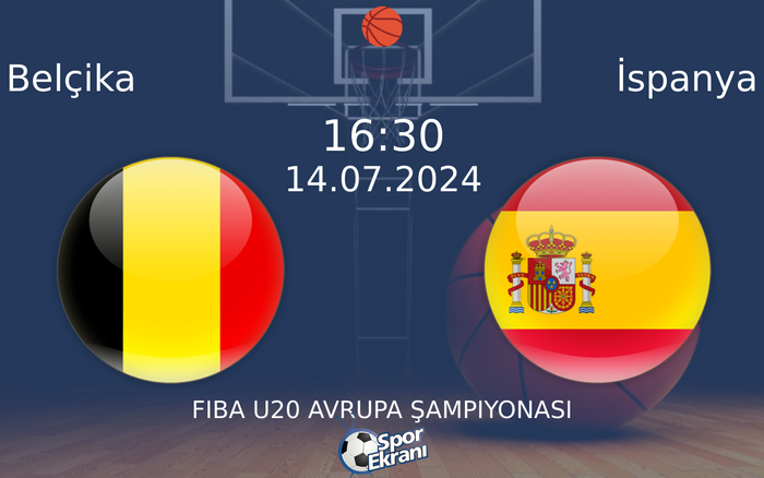 14 Temmuz 2024 Belçika vs İspanya maçı Hangi Kanalda Saat Kaçta Yayınlanacak?