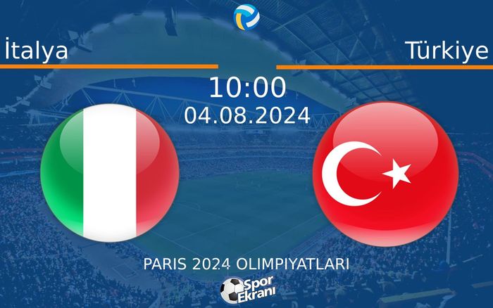 04 Ağustos 2024 İtalya vs Türkiye maçı Hangi Kanalda Saat Kaçta Yayınlanacak? 04 Ağustos 2024 İtalya vs Türkiye maçı Hangi Kanalda Saat Kaçta Yayınlanacak?