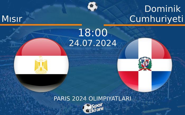 24 Temmuz 2024 Mısır vs Dominik Cumhuriyeti maçı Hangi Kanalda Saat Kaçta Yayınlanacak? 24 Temmuz 2024 Mısır vs Dominik Cumhuriyeti maçı Hangi Kanalda Saat Kaçta Yayınlanacak?