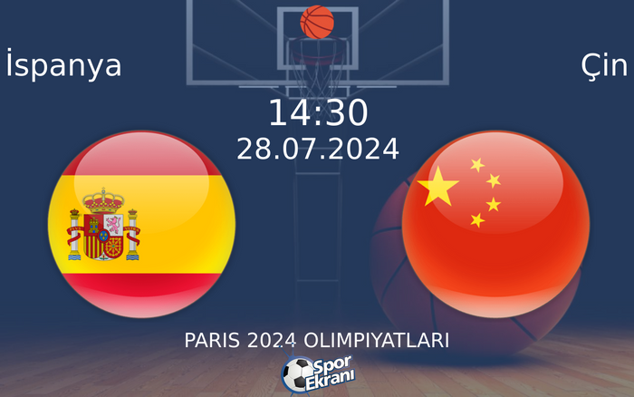28 Temmuz 2024 İspanya vs Çin maçı Hangi Kanalda Saat Kaçta Yayınlanacak? 28 Temmuz 2024 İspanya vs Çin maçı Hangi Kanalda Saat Kaçta Yayınlanacak?
