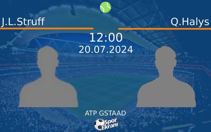 20 Temmuz 2024 J.L.Struff vs Q.Halys maçı Hangi Kanalda Saat Kaçta Yayınlanacak? 20 Temmuz 2024 J.L.Struff vs Q.Halys maçı Hangi Kanalda Saat Kaçta Yayınlanacak?