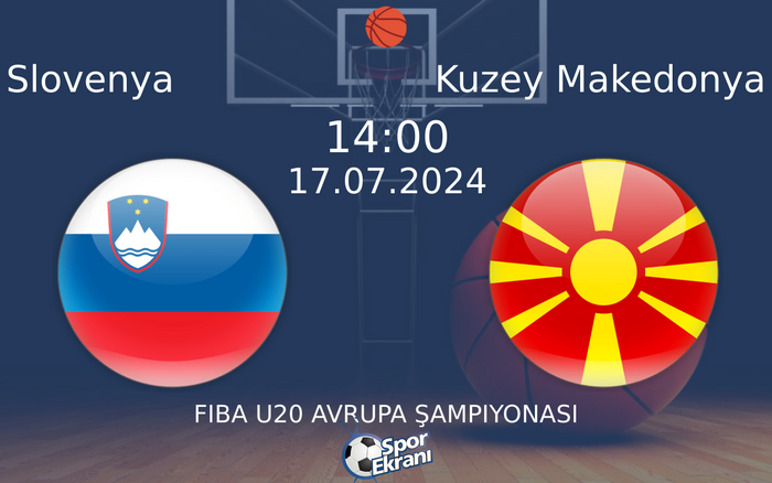 17 Temmuz 2024 Slovenya vs Kuzey Makedonya maçı Hangi Kanalda Saat Kaçta Yayınlanacak?