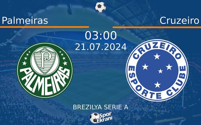 21 Temmuz 2024 Palmeiras vs Cruzeiro maçı Hangi Kanalda Saat Kaçta Yayınlanacak? 21 Temmuz 2024 Palmeiras vs Cruzeiro maçı Hangi Kanalda Saat Kaçta Yayınlanacak?