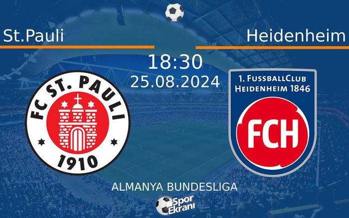 25 Ağustos 2024 St.Pauli vs Heidenheim maçı Hangi Kanalda Saat Kaçta Yayınlanacak? 25 Ağustos 2024 St.Pauli vs Heidenheim maçı Hangi Kanalda Saat Kaçta Yayınlanacak?