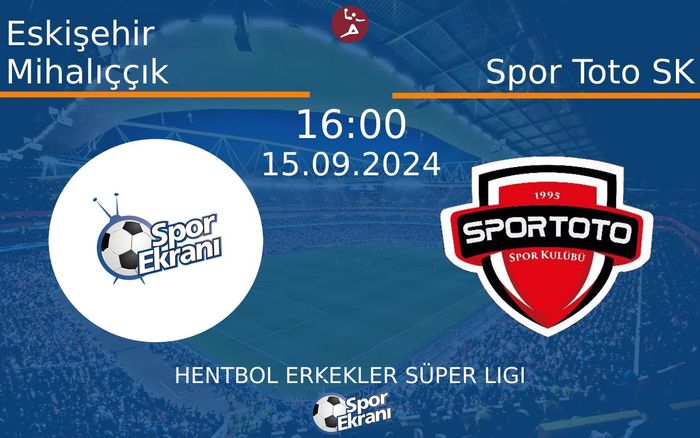 15 Eylül 2024 Eskişehir Mihalıççık vs Spor Toto SK maçı Hangi Kanalda Saat Kaçta Yayınlanacak? 15 Eylül 2024 Eskişehir Mihalıççık vs Spor Toto SK maçı Hangi Kanalda Saat Kaçta Yayınlanacak?
