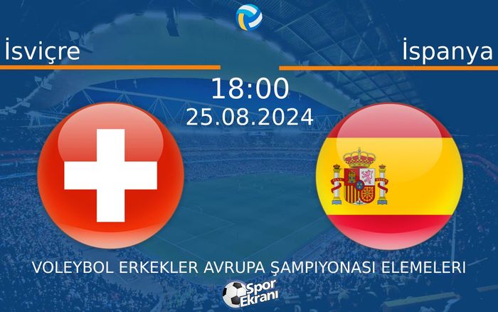 25 Ağustos 2024 İsviçre vs İspanya maçı Hangi Kanalda Saat Kaçta Yayınlanacak?