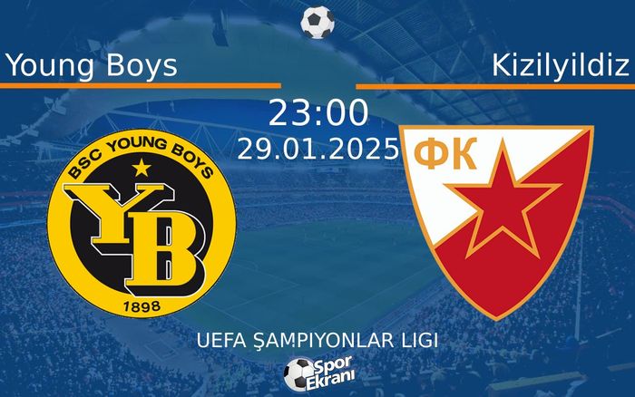 29 Ocak 2025 Young Boys vs Kizilyildiz maçı Hangi Kanalda Saat Kaçta Yayınlanacak? 29 Ocak 2025 Young Boys vs Kizilyildiz maçı Hangi Kanalda Saat Kaçta Yayınlanacak?