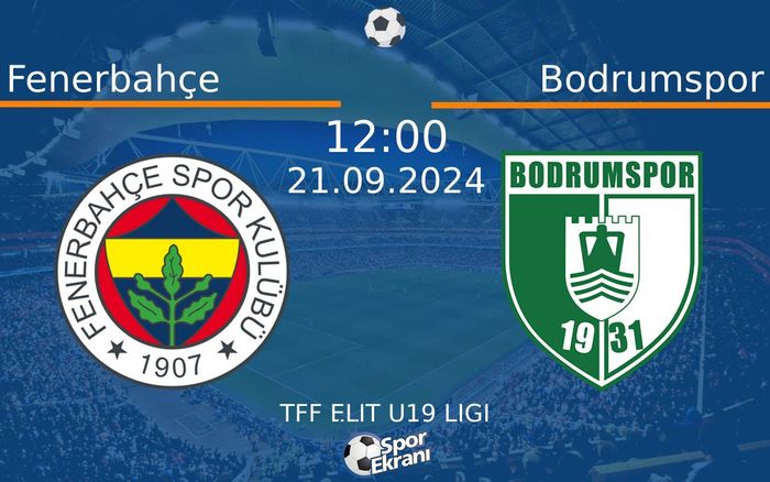21 Eylül 2024 Fenerbahçe vs Bodrumspor maçı Hangi Kanalda Saat Kaçta Yayınlanacak?