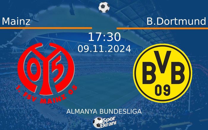 09 Kasım 2024 Mainz vs B.Dortmund maçı Hangi Kanalda Saat Kaçta Yayınlanacak?