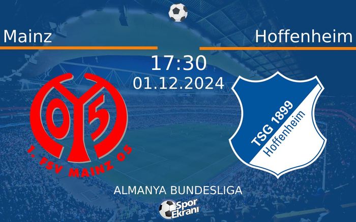 01 Aralık 2024 Mainz vs Hoffenheim maçı Hangi Kanalda Saat Kaçta Yayınlanacak?