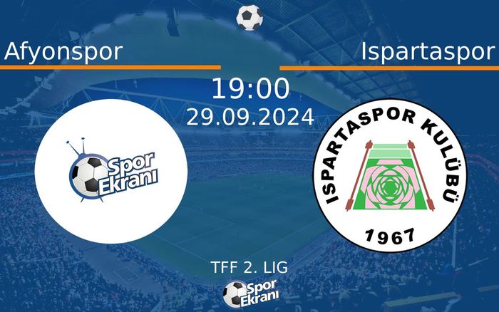 29 Eylül 2024 Afyonspor vs Ispartaspor maçı Hangi Kanalda Saat Kaçta Yayınlanacak? 29 Eylül 2024 Afyonspor vs Ispartaspor maçı Hangi Kanalda Saat Kaçta Yayınlanacak?