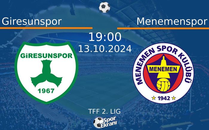 13 Ekim 2024 Giresunspor vs Menemenspor maçı Hangi Kanalda Saat Kaçta Yayınlanacak?