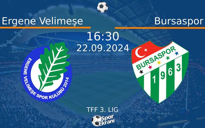 22 Eylül 2024 Ergene Velimeşe vs Bursaspor maçı Hangi Kanalda Saat Kaçta Yayınlanacak? 22 Eylül 2024 Ergene Velimeşe vs Bursaspor maçı Hangi Kanalda Saat Kaçta Yayınlanacak?