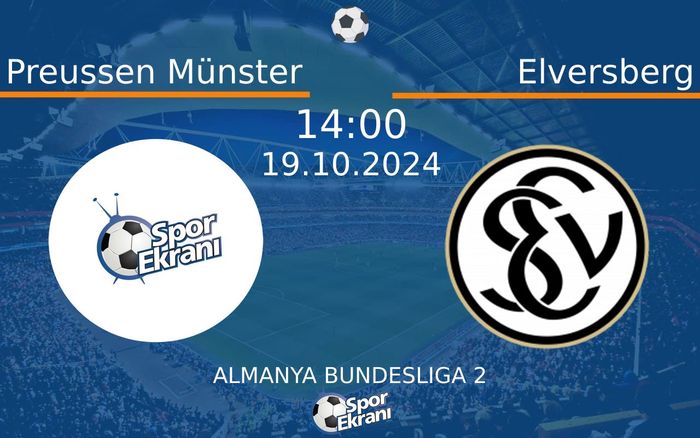 19 Ekim 2024 Preussen Münster vs Elversberg maçı Hangi Kanalda Saat Kaçta Yayınlanacak?