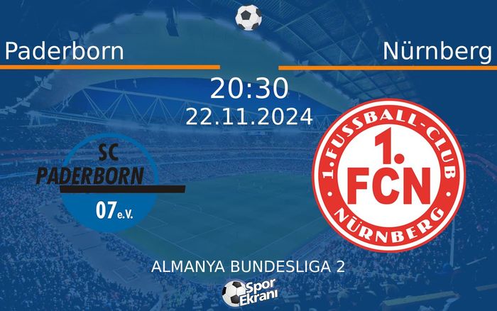 22 Kasım 2024 Paderborn vs Nürnberg maçı Hangi Kanalda Saat Kaçta Yayınlanacak?