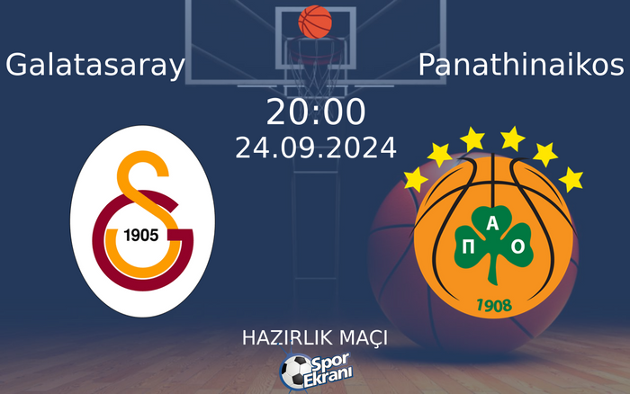 24 Eylül 2024 Galatasaray vs Panathinaikos maçı Hangi Kanalda Saat Kaçta Yayınlanacak?