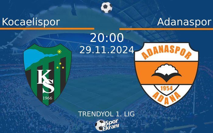29 Kasım 2024 Kocaelispor vs Adanaspor maçı Hangi Kanalda Saat Kaçta Yayınlanacak?