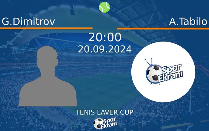 20 Eylül 2024 G.Dimitrov vs A.Tabilo maçı Hangi Kanalda Saat Kaçta Yayınlanacak? 20 Eylül 2024 G.Dimitrov vs A.Tabilo maçı Hangi Kanalda Saat Kaçta Yayınlanacak?