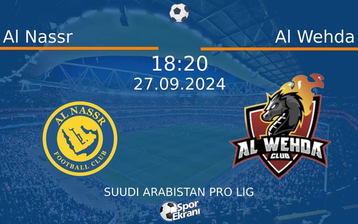 27 Eylül 2024 Al Nassr vs Al Wehda maçı Hangi Kanalda Saat Kaçta Yayınlanacak? 27 Eylül 2024 Al Nassr vs Al Wehda maçı Hangi Kanalda Saat Kaçta Yayınlanacak?
