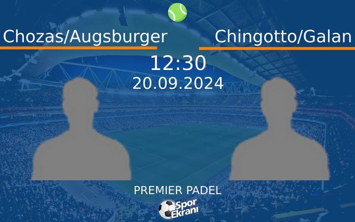 20 Eylül 2024 Chozas/Augsburger vs Chingotto/Galan maçı Hangi Kanalda Saat Kaçta Yayınlanacak? 20 Eylül 2024 Chozas/Augsburger vs Chingotto/Galan maçı Hangi Kanalda Saat Kaçta Yayınlanacak?