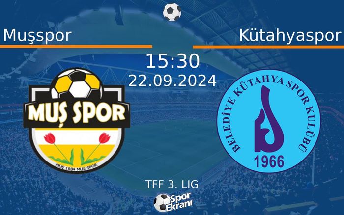 22 Eylül 2024 Muşspor vs Kütahyaspor maçı Hangi Kanalda Saat Kaçta Yayınlanacak? 22 Eylül 2024 Muşspor vs Kütahyaspor maçı Hangi Kanalda Saat Kaçta Yayınlanacak?