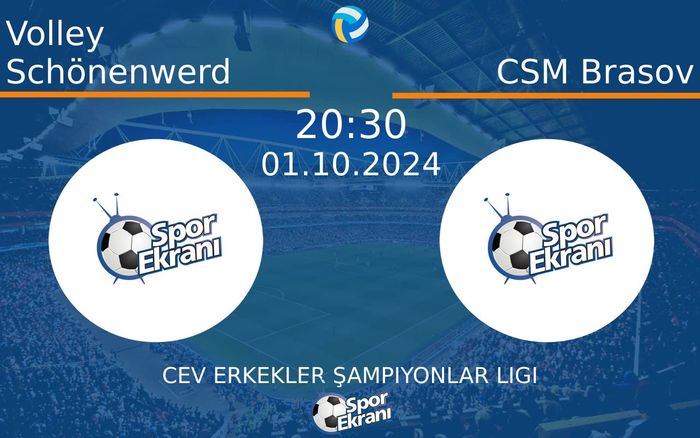 01 Ekim 2024 Volley Schönenwerd vs CSM Brasov maçı Hangi Kanalda Saat Kaçta Yayınlanacak?