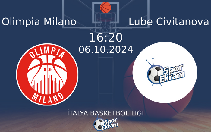 06 Ekim 2024 Olimpia Milano vs Lube Civitanova maçı Hangi Kanalda Saat Kaçta Yayınlanacak?
