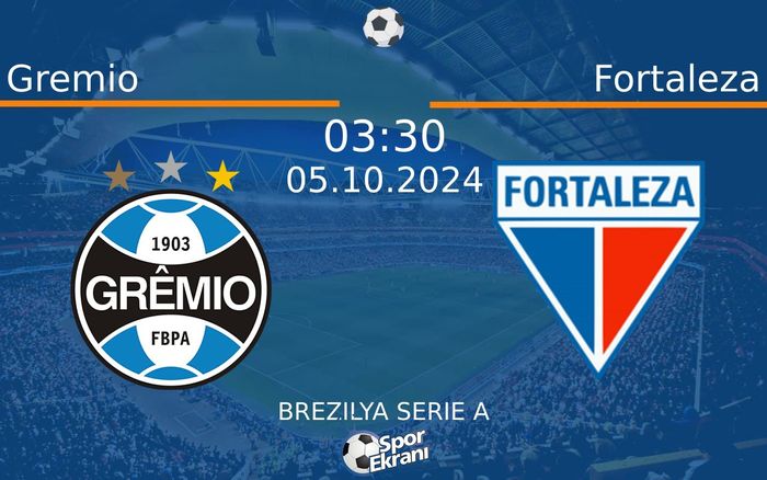 05 Ekim 2024 Gremio vs Fortaleza maçı Hangi Kanalda Saat Kaçta Yayınlanacak? 05 Ekim 2024 Gremio vs Fortaleza maçı Hangi Kanalda Saat Kaçta Yayınlanacak?