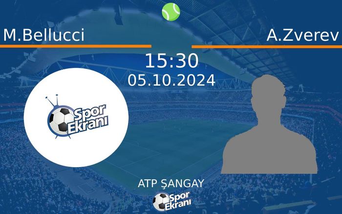 05 Ekim 2024 M.Bellucci vs A.Zverev maçı Hangi Kanalda Saat Kaçta Yayınlanacak?