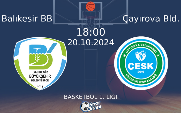 20 Ekim 2024 Balıkesir BB vs Çayırova Bld. maçı Hangi Kanalda Saat Kaçta Yayınlanacak? 20 Ekim 2024 Balıkesir BB vs Çayırova Bld. maçı Hangi Kanalda Saat Kaçta Yayınlanacak?